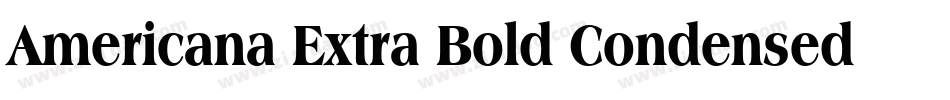 Americana Extra Bold Condensed BT1字体转换
